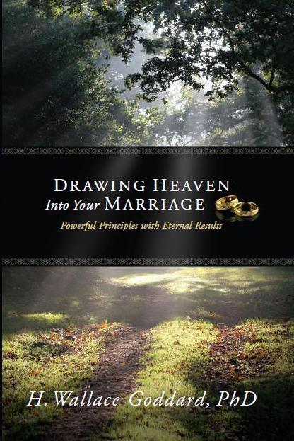 Drawing Heaven into Your Marriage (Goddard)